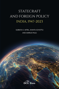 Statecraft and Foreign Policy: India, 1947-2023 [Paperback]